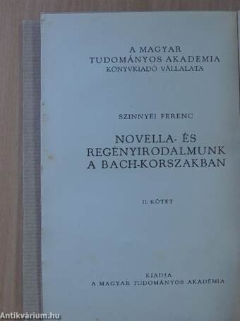 Novella- és regényirodalmunk a Bach-korszakban II. (töredék)