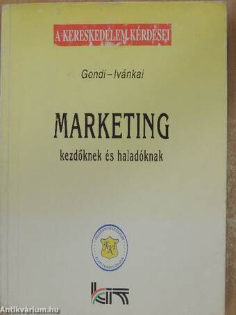 Marketing kezdőknek és haladóknak