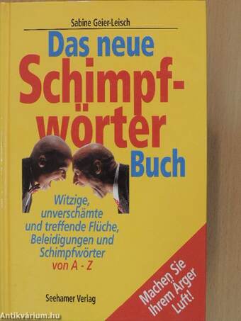 Das neue Schimpfwörter Buch