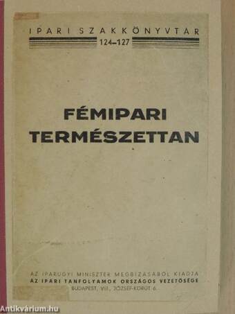 Fémipari természettan I.