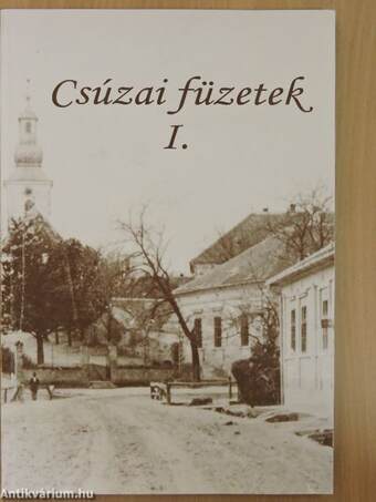 Csúzai füzetek I.