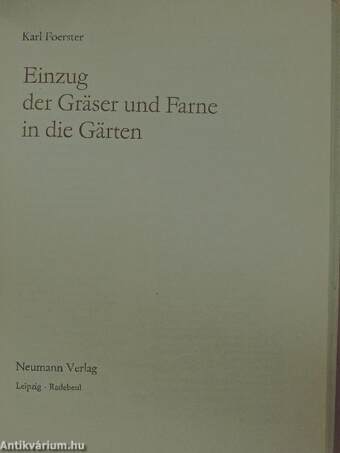 Einzug der Gräser und Farne in die Gärten