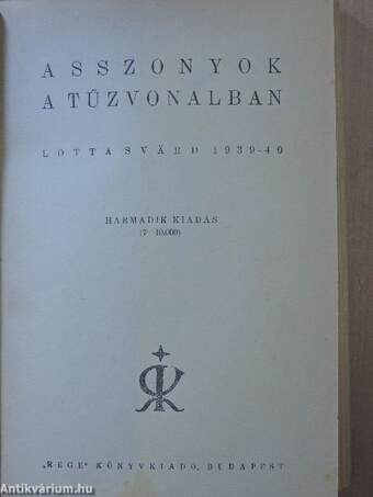 Asszonyok a tűzvonalban (Tiltólistás kötet)