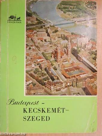 Budapest-Kecskemét-Szeged