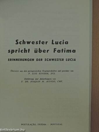 Schwester Lucia spricht über Fatima