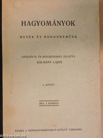 Hagyományok I.