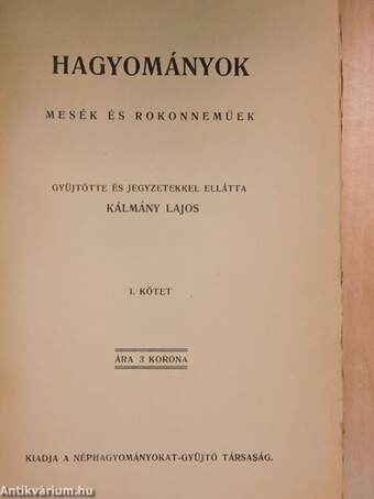 Hagyományok I.