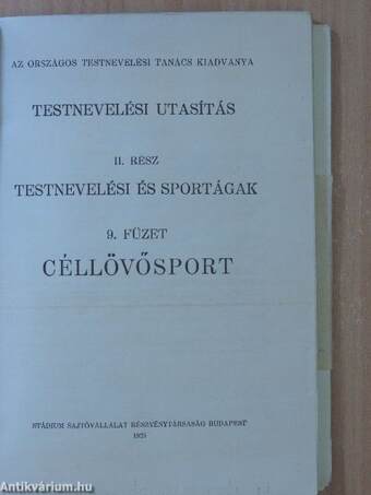 Testnevelési utasítás II. - Testnevelési és sportágak 9. füzet