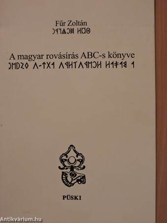 A magyar rovásírás ABC-s könyve