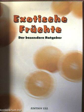 Exotische Früchte