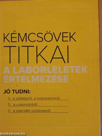 Kémcsövek titkai