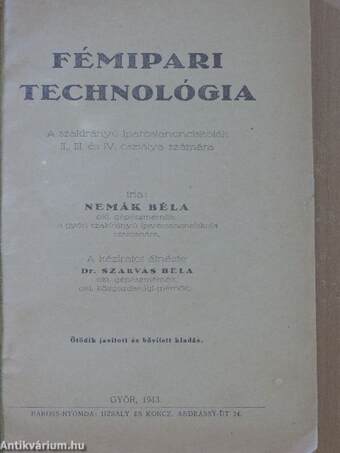 Fémipari technológia