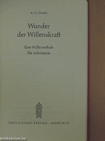 Wunder der Willenskraft