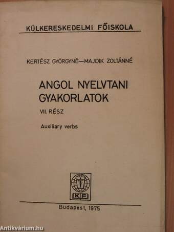 Angol nyelvtani gyakorlatok VII.