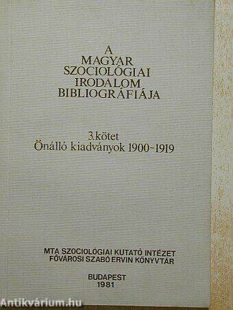 A magyar szociológiai irodalom bibliográfiája 3.