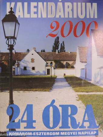 24 Óra Kalendárium 2000