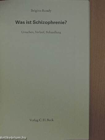 Was ist Schizophrenie?