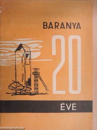 Baranya 20 éve