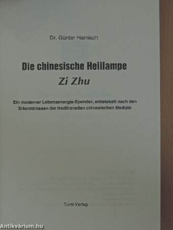 Die chinesische Heillampe Zi Zhu