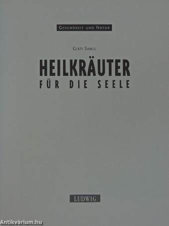 Heilkräuter für die Seele