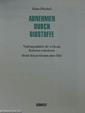 Abnehmen durch Biostoffe