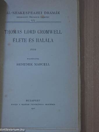 Thomas Lord Cromwell élete és halála