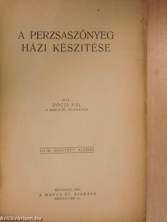 A perzsaszőnyeg házi készitése (rossz állapotú)