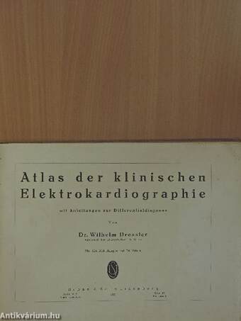 Atlas der klinischen Elektrokardiographie