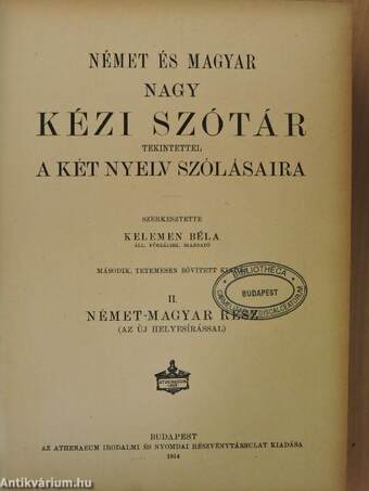 Német és magyar nagy kézi szótár II. (gótbetűs) (rossz állapotú)