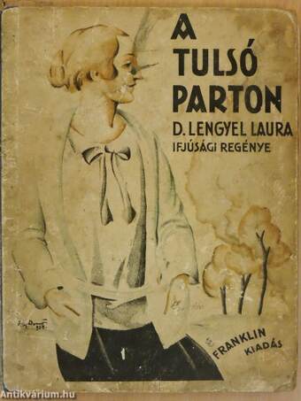 A tulsó parton (rossz állapotú)