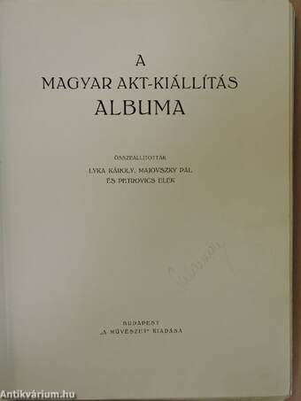 A Magyar Akt-Kiállítás albuma (rossz állapotú)