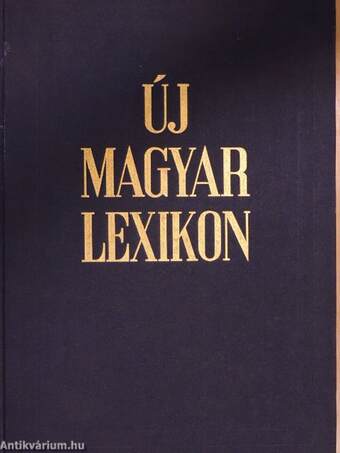 Új magyar lexikon kiegészítő kötet A-Z 1962-1980