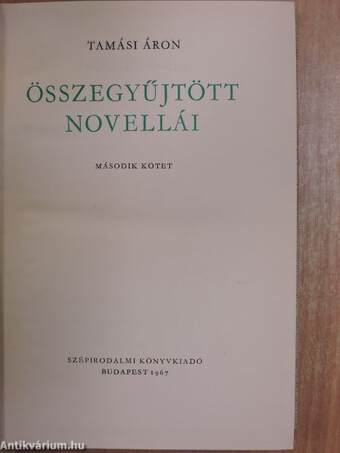 Tamási Áron összegyűjtött novellái II.