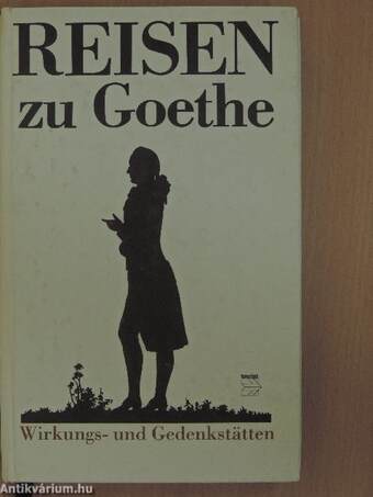 Reisen zu Goethe