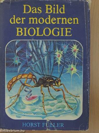 Das Bild der modernen Biologie
