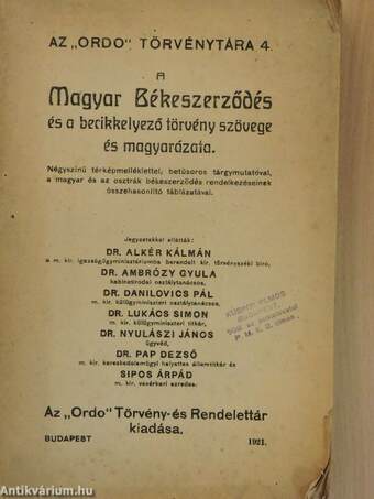 A magyar békeszerződés és a becikkelyező törvény szövege és magyarázata (rossz állapotú)