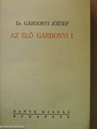 Az élő Gárdonyi I-II. (rossz állapotú)