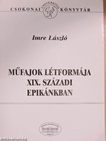 Műfajok létformája XIX. századi epikánkban