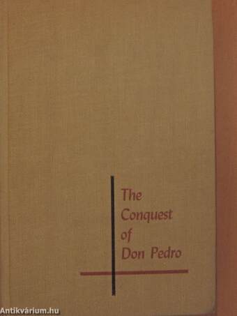 The Conquest of Don Pedro