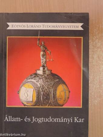 Eötvös Loránd Tudományegyetem Állam- és Jogtudományi Kar Tanulmányi tájékoztató 1997/98