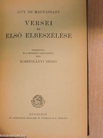 Guy de Maupassant versei és első elbeszélése