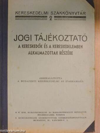 Jogi tájékoztató a kereskedők és a kereskedelemben alkalmazottak részére