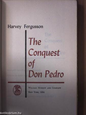 The Conquest of Don Pedro