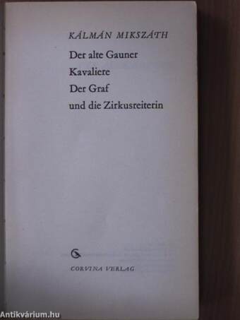 Der alte Gauner/Kavaliere/Der Graf und die Zirkusreiterin