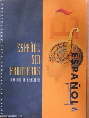 Espanol sin fronteras 1. - Cuaderno de ejercicios