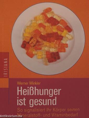 Heißhunger ist gesund