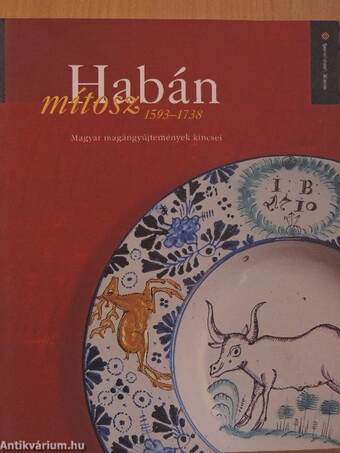 Habán mítosz 1593-1738