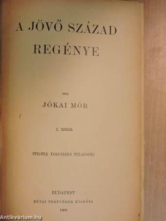 A jövő század regénye I-II.