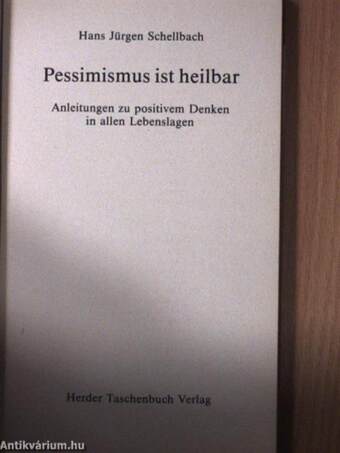 Pessimismus ist heilbar