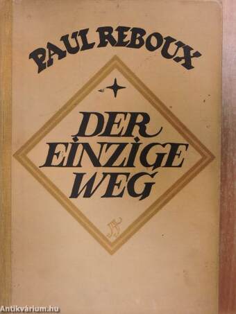 Der einzige Weg (gótbetűs)